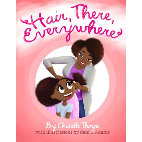 Hair, There, Everywhere, (Paperback)
