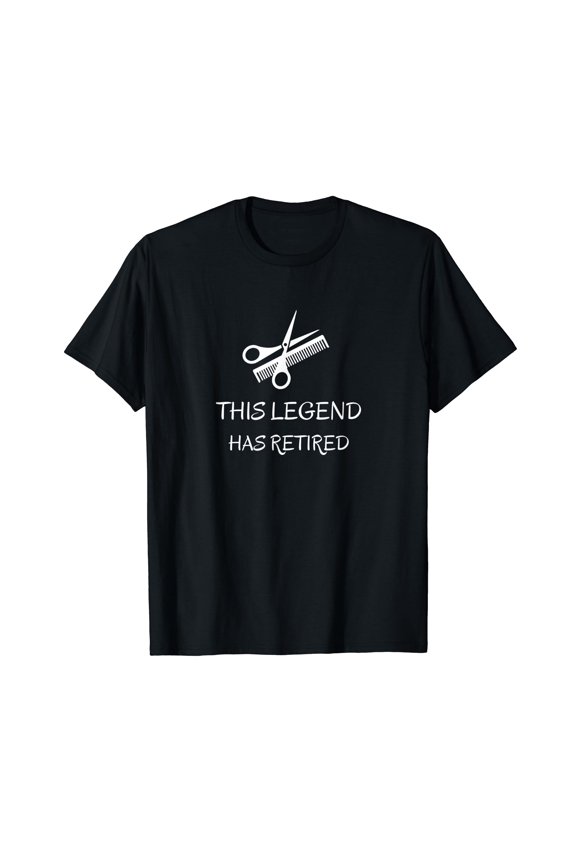 Hairdresser This legend has retired Funny barber retirement T-Shirt