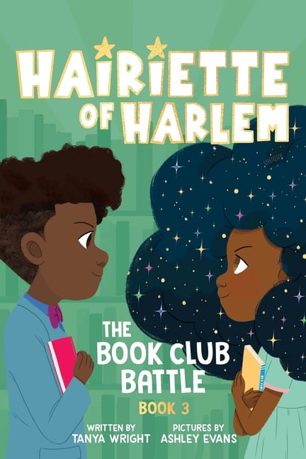 Hairiette of Harlem The Book Club Battle, Book 3, (Paperback)