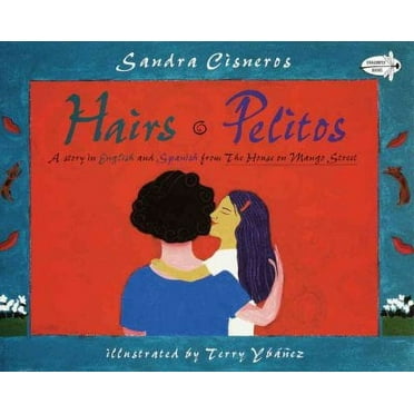 Hairs/Pelitos (Paperback)