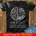 thumbnail image 1 of Hairstylist Brain Gets Excited About Things No One Else Cares About Hairdresser Shirt Hair Stylist Shirt, Hair Stylist Gift Hairdresser Gift, 1 of 2