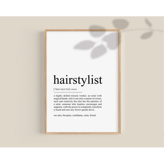 Hairstylist Definition Poster, Hairstylist Gift, Hair Stylist Gifts For Hairstylists, Hair Salon Decor Salon Wall Art Hairdresser Home Decor, 24x36 UNFRAMED