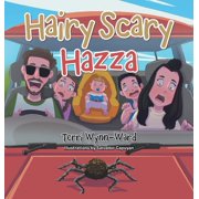 Hairy Scary Hazza, Hardcover