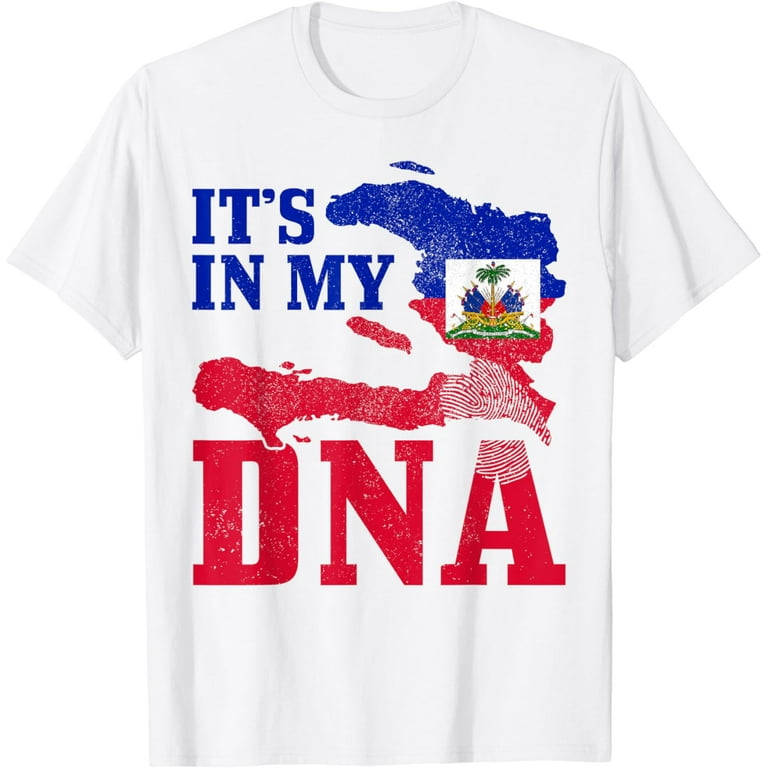 Haiti In My Dna Haitian Pride T-Shirt Haitian Flag Shirt Haiti In My Dna Haitian Pride T-Shirt Haitian Flag Shirt