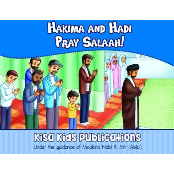 Pre-Owned Hakima and Hadi Pray Salaah! Hakima Hadi Board Book Kisa Kids Publications