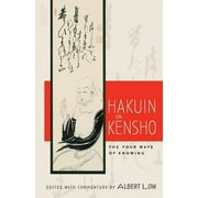 Hakuin on Kensho : The Four Ways of Knowing (Paperback)