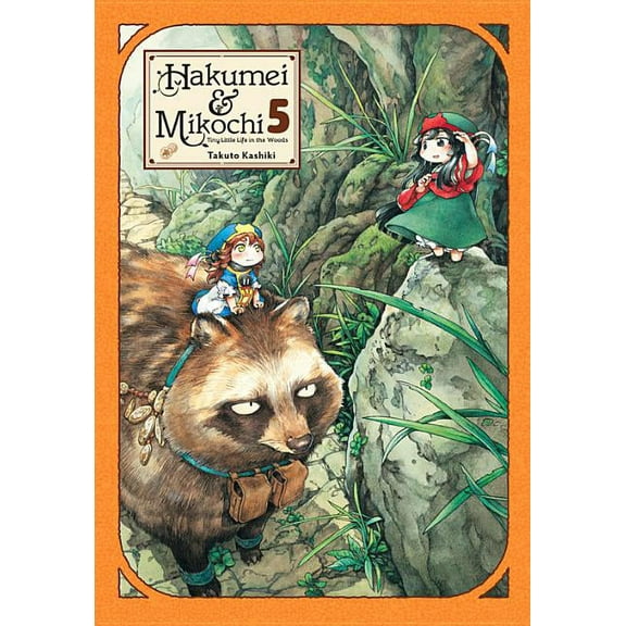 Hakumei & Mikochi: Hakumei & Mikochi: Tiny Little Life in the Woods, Vol. 5 (Series #5) (Paperback)