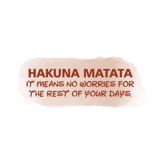 Hakuna Matata No Worries In Your Life Watercolor Quote Design Wall Art Sticker Designs Vinyl Stickers For Home House Walls Rooms Windows Bedroom Decoration Size (26x26 inch)