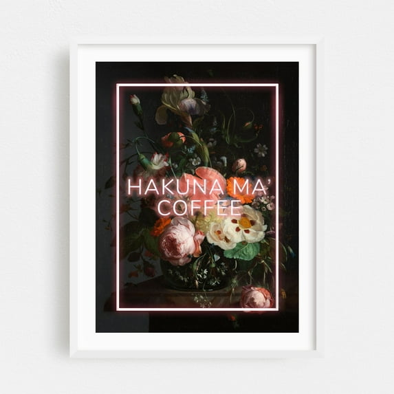 Hakunama Coffee - Mixed Media Neon Sign Floral Humor Kitchen Decor Quote Botanical Typography White Framed Wall Art Print 12 x 16 inches