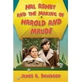 thumbnail image 1 of Hal Ashby and the Making of Harold and Maude, (Paperback), 1 of 1