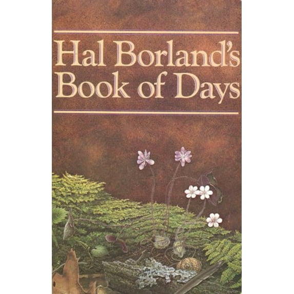 Pre-Owned Hal Borland's Book of Days (Paperback) 0393302814 9780393302813