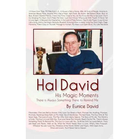 Pre-Owned Hal David: His Magic Moments: There is Always Something There to Remind Me (Hardcover) 1480931004 9781480931008