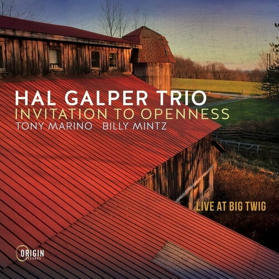 Hal Galper - Invitation To Openness: Live At Big Twig - Music & Performance - CD