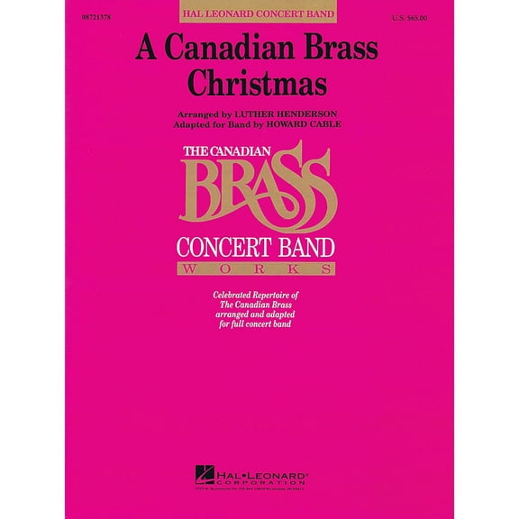 Hal Leonard A Canadian Brass Christmas Concert Band Level 4-5