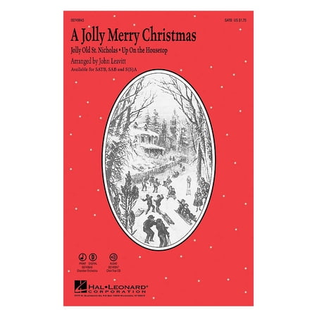 A Jolly Merry Christmas CHOIRTRAX CD Arranged by John Leavitt