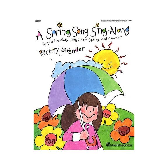 Hal Leonard A Spring Song Sing Along (Collection) ShowTrax CD Composed by Cheryl Lavender