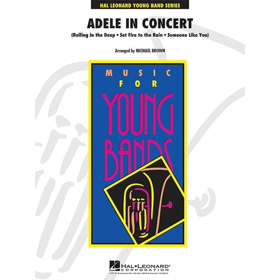 Hal Leonard Adele In Concert - Young Band Series Level 3