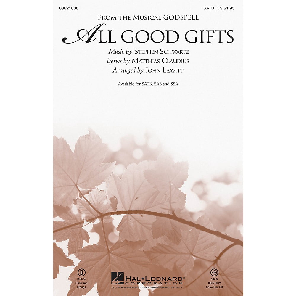 Hal Leonard All Good Gifts (from Godspell) ShowTrax CD Arranged by John Leavitt