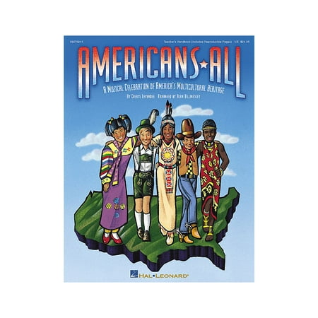 Hal Leonard Americans All (A Musical Celebration of America's Multicultural Heritage) TEACHER ED by Alan Billingsley