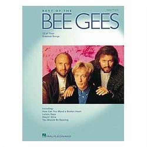 Hal Leonard Best Of The Bee Gees (12 Of Their Greatest Songs) for Easy Piano