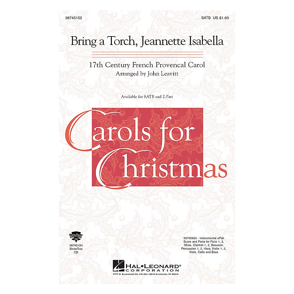 Hal Leonard Bring a Torch, Jeanette Isabella ShowTrax CD Arranged by John Leavitt
