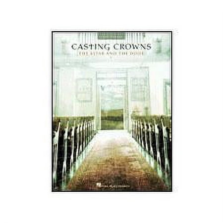 Hal Leonard Casting Crowns - The Altar And The Door for Easy Piano