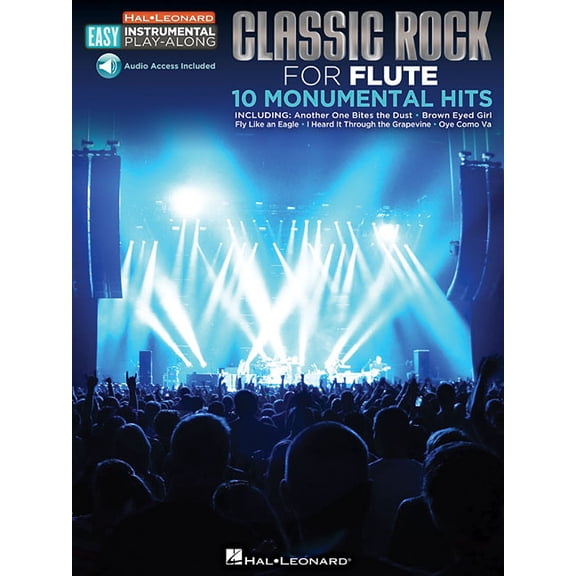 Hal Leonard Easy Instrumental Play-Along Classic Rock - 10 Monumental Hits: Flute Easy Instrumental Play-Along Book with Online Audio Tracks, (Paperback)