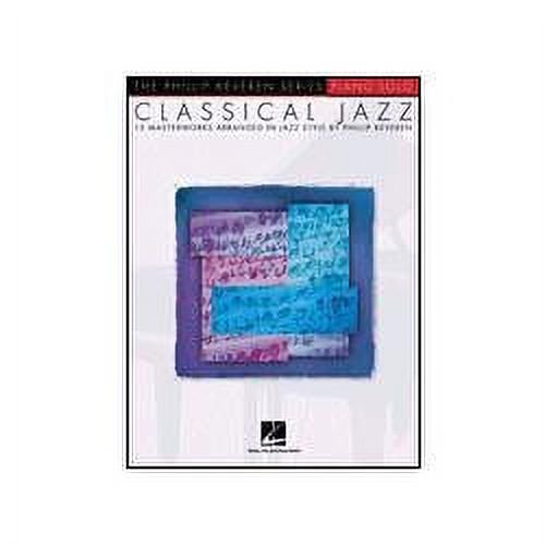 Hal Leonard Classical Jazz Piano Solo - Phillip Keveren Series