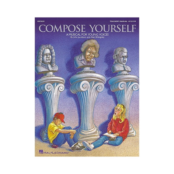 Hal Leonard Compose Yourself (Musical) (A Musical for Young Voices) TEACHER ED Composed by John Jacobson