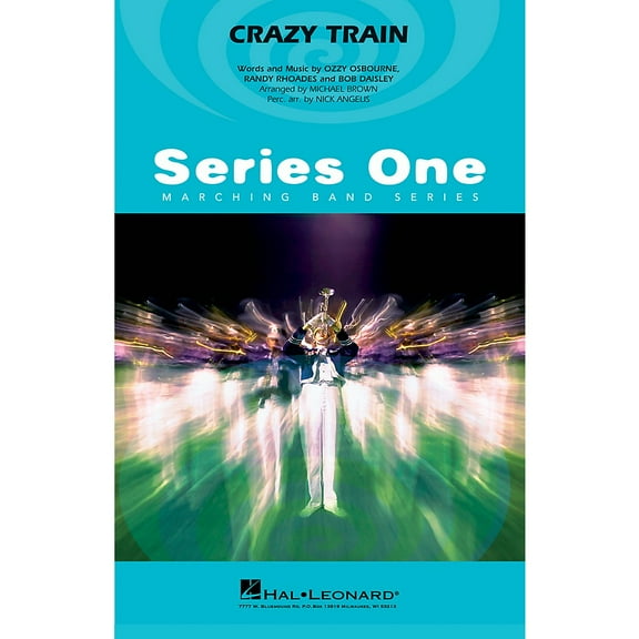 Crazy Train Marching Band Level 2 by Ozzy Osbourne Arranged by Michael Brown