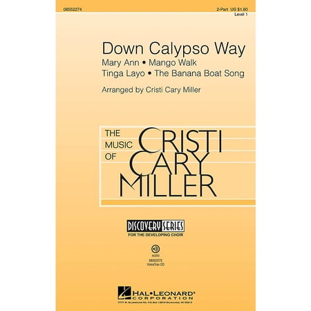 Hal Leonard Down Calypso Way (Discovery Level 1) VoiceTrax CD Arranged by Cristi Cary Miller