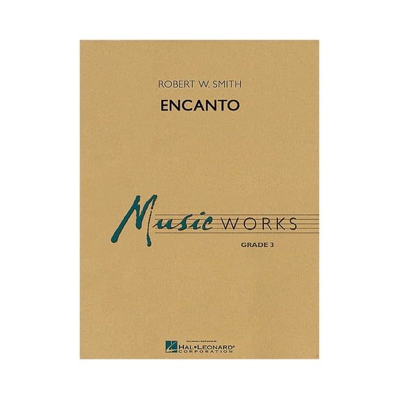 Hal Leonard Encanto Concert Band Level 3 Composed by Robert W. Smith