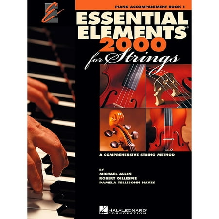 Hal Leonard Essential Elements 2000 for Strings Book 1 /Piano Accompaniment