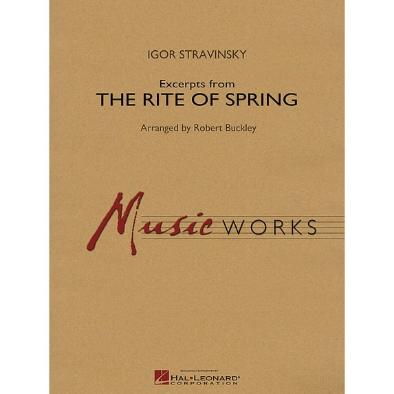 Hal Leonard Excerpts from The Rite of Spring Concert Band Level 4 Arranged by Robert Buckley