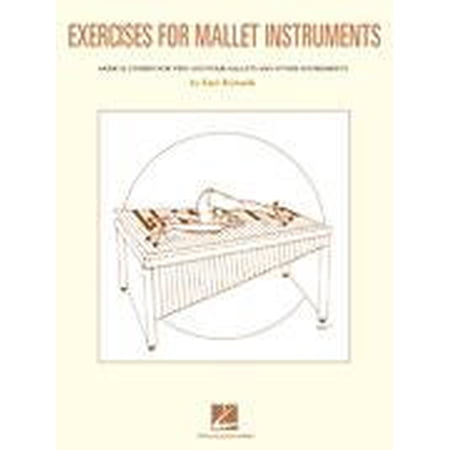 Hal Leonard Exercises for Mallet Instruments Percussion Series Softcover Written by Emil Richards
