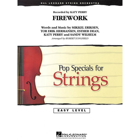 Firework Easy Pop Specials For Strings Series by Katy Perry Arranged by Robert Longfield