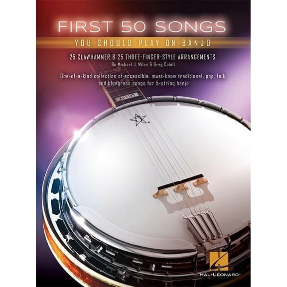 Hal Leonard First 50 Songs You Should Play on Banjo