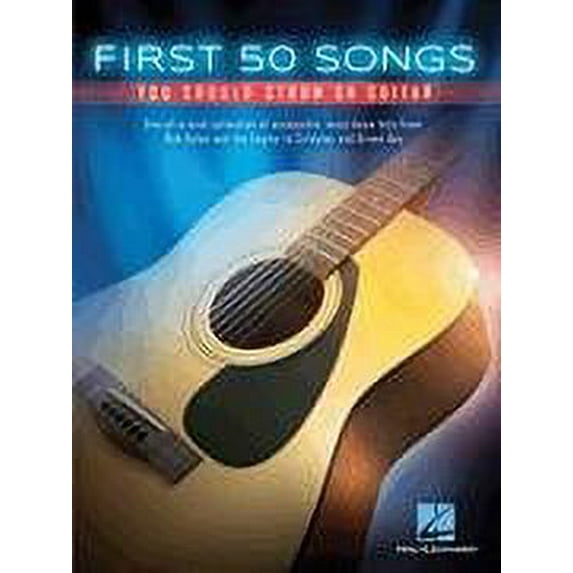 Hal Leonard First 50 Songs You Should Strum on Guitar