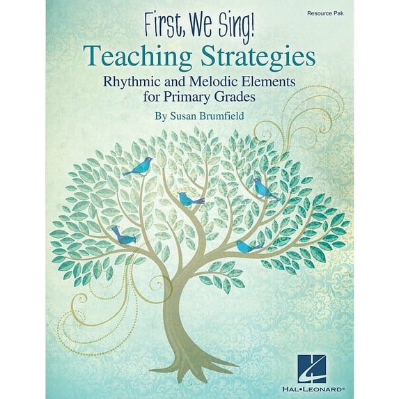 Hal Leonard First We Sing! Teaching Strategies (Primary Gr