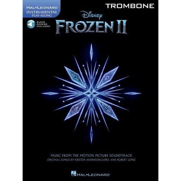 Hal Leonard Frozen II Trombone Play-Along Instrumental Songbook Book/Audio Online
