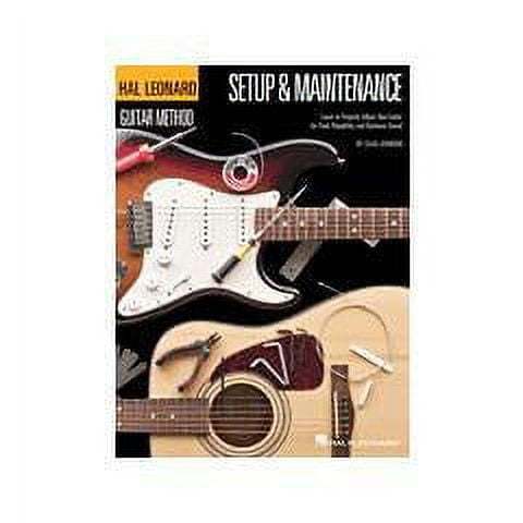 Hal Leonard Hal Leonard Guitar Method - Setup & Maintenance Guitar Method Series Softcover Written by Chad Johnson