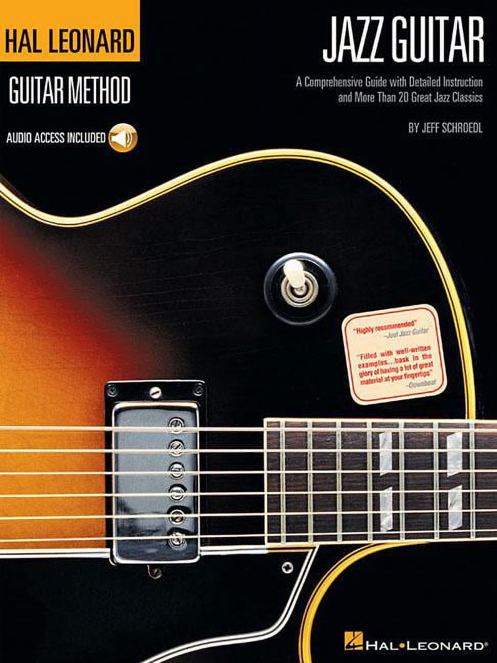 JEFF SCHROEDL Hal Leonard Guitar Method (Songbooks): Hal Leonard Guitar Method Jazz Guitar (Paperback)