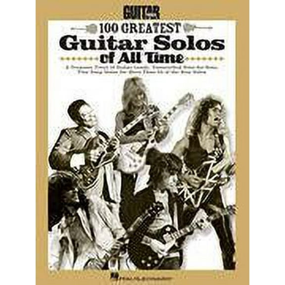 Hal Leonard Guitar World's 100 Greatest Guitar Solos of All Time