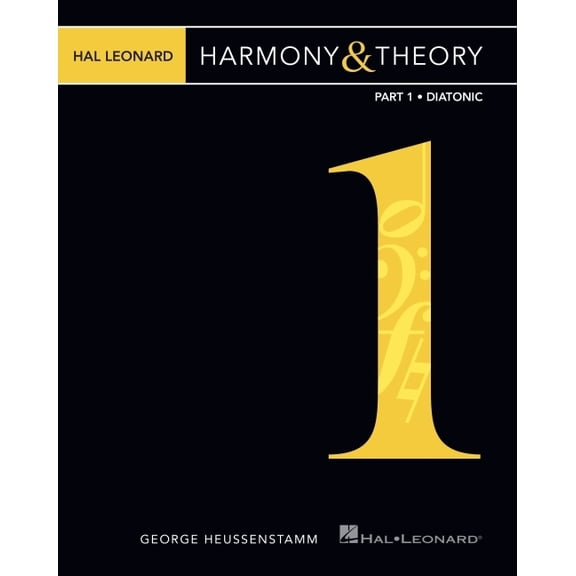 Hal Leonard Harmony & Theory - Part 1: Diatonic, (Paperback)