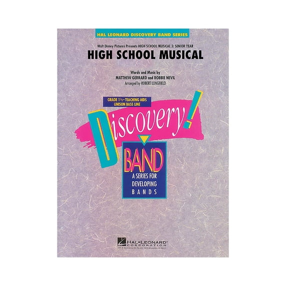 Hal Leonard High School Musical (from High School Musical 3: Senior Year) Concert Band Level 1.5 by Robert Longfield