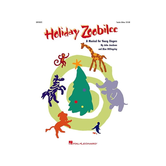 Hal Leonard Holiday Zoobilee (Musical) (Reproducible Pak) REPRO PAK Composed by John Jacobson