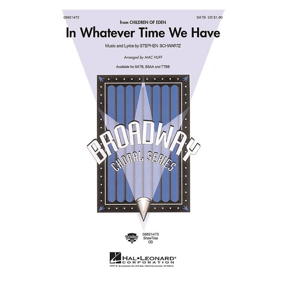 Hal Leonard In Whatever Time We Have ShowTrax CD Arranged by Mac Huff