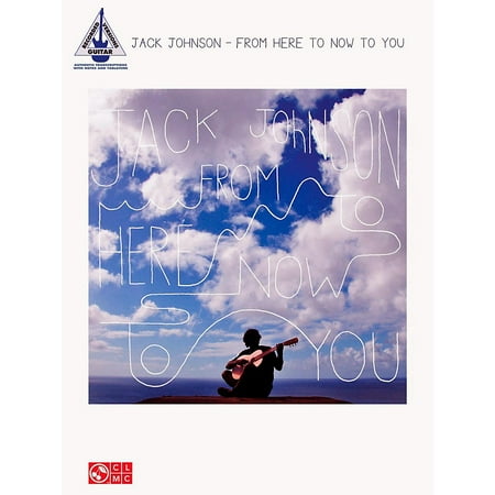 Cherry Lane Music - Jack Johnson: From Here to Now to You Sheet Music - Multi