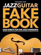 Hal Leonard Jazz Guitar Fake Book - Volume 1 (Lead Sheets for 200 Jazz Standards) Guitar Book Series Softcover