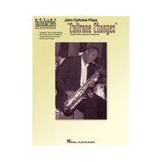 Hal Leonard John Coltrane Plays Coltrane Changes C Instruments Artist Transcriptions Series by John Coltrane